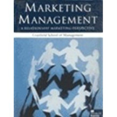 Marketing Management : A Relationship Marketing Perspective PB 1st  Edition(English, S, Carnfield)