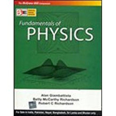 Fundamentals of Physics 1st Edition(English, Paperback, Alan Giambattista, Robert C Richardson, Betty McCarthy Richardson)