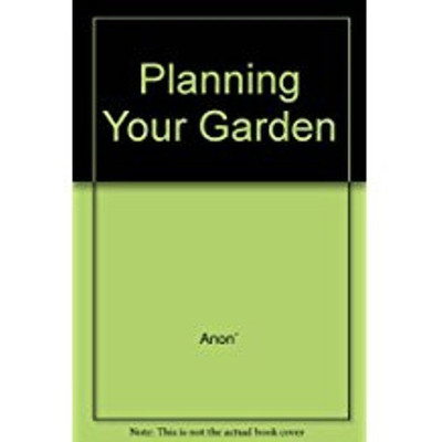 PLANNING YOUR GARDEN(English, Paperback, PETER MCHOY)