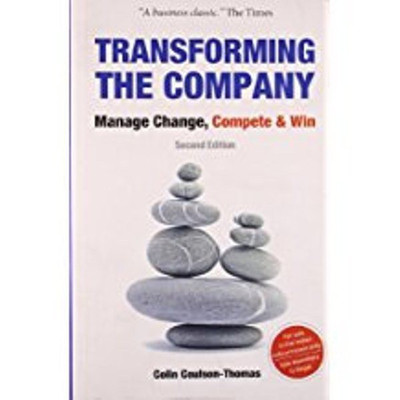 Tranforming The Company, 2nd/ed(English, Paperback, Colin Coulson-Thomas)