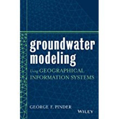 Groundwater Modeling Using Geographical Information Systems(English, Paperback, Pinder George F.)