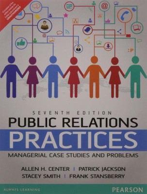 PUBLIC RELATIONS PRACTICES 7ED(English, Paperback, SMITH, CENTER, STANBERRY, JECKSON)