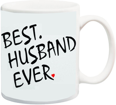 

Stylotrendz Best Husband Ever Simple Print Ceramic Mug(325 ml), White