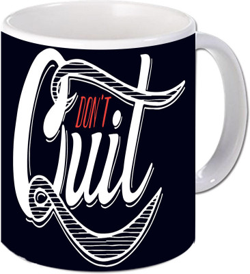 

Maison N Mode Don’t Quit Coffee Ceramic Mug(330 ml), Multicolor