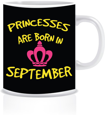 

Everyday Desire Princesses are Born in September ED165 Ceramic Mug(300 ml), Multicolor