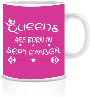 

Everyday Desire Queens are Born in September ED168 Ceramic Mug(300 ml), Multicolor