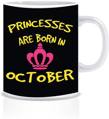

Everyday Desire Princesses are Born in October ED176 Ceramic Mug(300 ml), Multicolor
