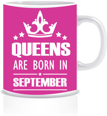 

Everyday Desire Queens are Born in September ED167 Ceramic Mug(300 ml), Multicolor