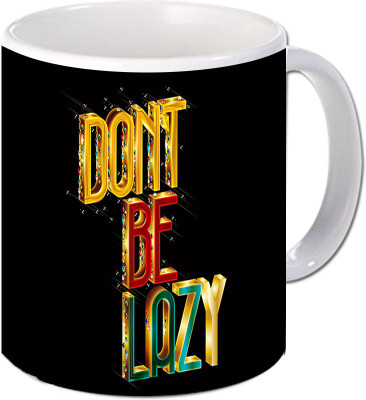 

Maison N Mode Don’t Be Lazy Coffee Ceramic Mug(330 ml), Multicolor