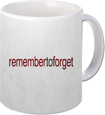 

Maison N Mode Remember To Forget Coffee Ceramic Mug(330 ml), Multicolor