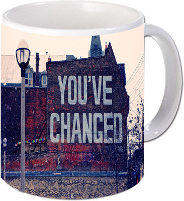 

Maison N Mode You Have Changed Coffee Ceramic Mug(330 ml), Multicolor