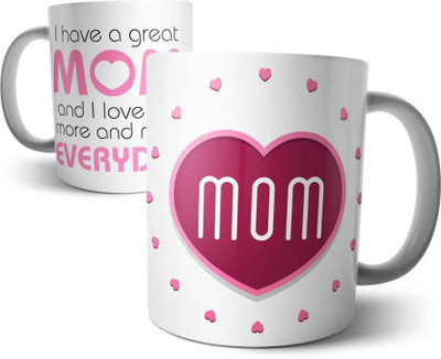 

ME&YOU Gift for Mother Mum On Mother's Day Anniversary Birthday; I Have A Great Mom (IDuplicate08) Printed Ceramic Mug(325 ml), Multicolor