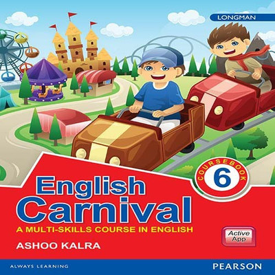 English Carnival: Coursebook By Pearson For Icse Class 6  - A Multi - Skills Course in English First Edition(English, Paperback, Ashoo Karla)