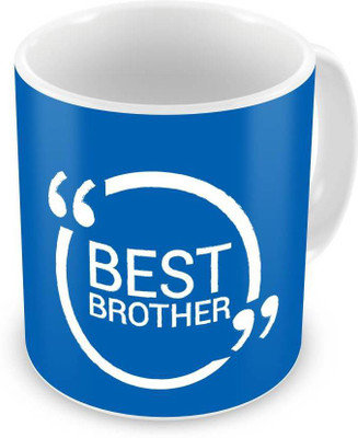 

ME&YOU Gifts On Birthday Rakhi For bro; Best Brother (IDuplicate67) Printed Ceramic Mug(325 ml), Multicolor