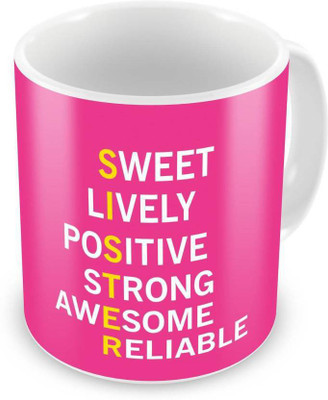 

ME&YOU Gifts On Birthday Anniversary Bhai Dooj Rakhi For Sister Sis; Sweet Lively (IDuplicate79) Printed Ceramic Mug(325 ml), Multicolor