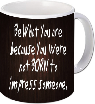 

Maison N Mode We What You Are Coffee Ceramic Mug(330 ml), Multicolor