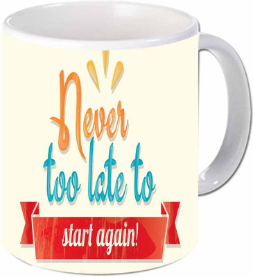 

Maison N Mode Never Too Late To Coffee Ceramic Mug(330 ml), Multicolor