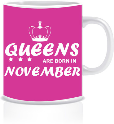 

Everyday Desire Queens are Born in November ED190 Ceramic Mug(300 ml), Multicolor