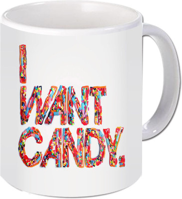 

Maison N Mode I Want Candy Coffee Ceramic Mug(330 ml), Multicolor