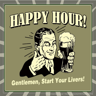 

Akhuratha Wall Poster happy-hour-gentlemen-start-your-livers-sv Paper Print(18 inch X 12 inch, Rolled)