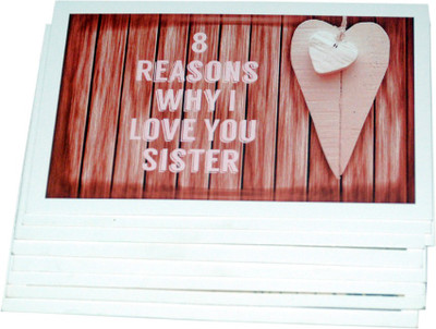 

stawnch STAWNCH 8 REASONS WHY I LOVE YOU SISTER GREETING CARDS[SET OF 8 CARDS SIZE 4.5" X 3"] Greeting Card(Multicolor, Pack of 8)