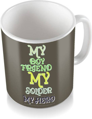 

ME&YOU Gifts On Valentine's Day Birthday For Boyfriend; My Boyfriend My Solder My Hero (IDuplicate170) Printed Ceramic Mug(325 ml), Multicolor