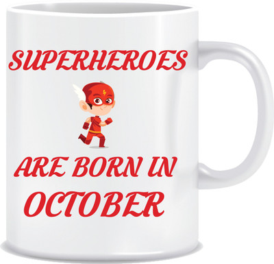 

Everyday Desire Real Superheroes are Born in October ED202 Ceramic Mug(300 ml), Multicolor