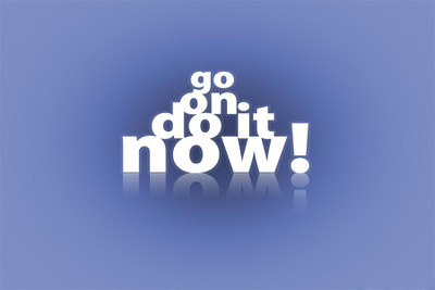 

go on do it now poster Poster Paper Print(18 inch X 12 inch, Rolled)