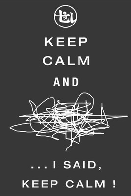 

keep calm by trl phorce Poster Paper Print(18 inch X 12 inch, Rolled)