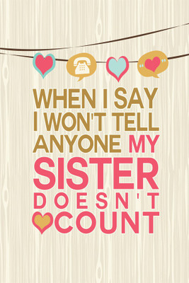 

Sister-Art-Print-8x10 Poster Paper Print(18 inch X 12 inch, Rolled)