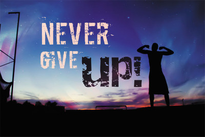 

never give POSTER Poster Paper Print(18 inch X 12 inch, Rolled)