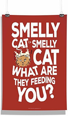 

Official " Friends Tv Series " Smelly Cat Wall Decor - Home & Office Poster Print Art [ Frame Not Included ] , licensed by Warner Bros Photographic Paper(18 inch X 12 inch, Rolled)