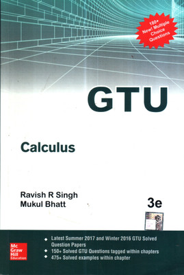 CALCULUS - GTU 17 3 ED Paperback – 2017(English, Paperback, MUKUL BHATT, RAVISH R SINGH)