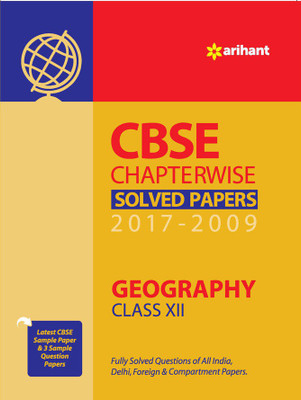 CBSE Chapterwise Solved Papers Geography Class 12th  - Latest CBSE Sample Paper & 3 Sample Questions Papers(English, Paperback, Arihant Experts)