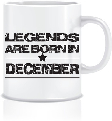 

Everyday Desire Legends are Born in December ED225 Ceramic Mug(300 ml), Multicolor