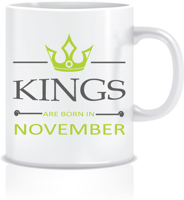 

Everyday Desire Kings are Born in November ED238 Ceramic Mug(300 ml), Multicolor
