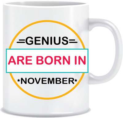 

Everyday Desire Genius are Born in November ED276 Ceramic Mug(300 ml), Multicolor
