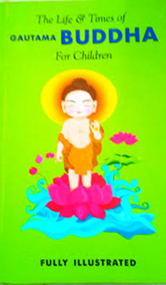 Life & Times of Gautama Buddha for Children(English, Paperback, unknown)