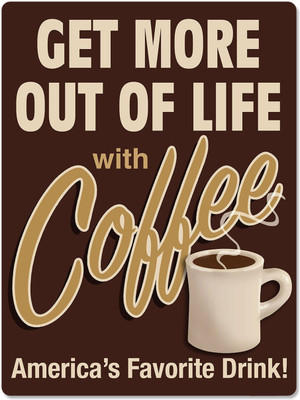 

Sehaz Artworks GetMoreWIthCoffee Sign(1)