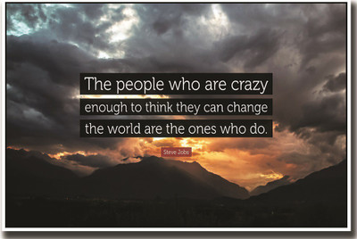 

Steve Jobs- Crazy ones ON GOOD QUALITY HD QUALITY WALLPAPER POSTER Fine Art Print(19 inch X 13 inch, Rolled)