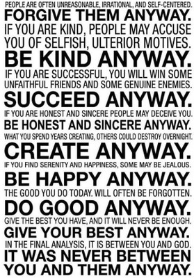 

Mother Teresa Do It Anyway ON FINE ART PAPER HD QUALITY WALLPAPER POSTER Fine Art Print(19 inch X 13 inch, Rolled)
