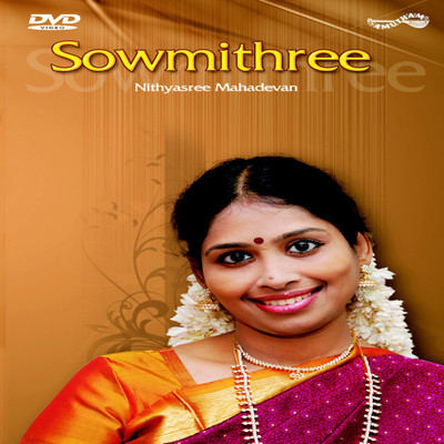 Sowmithree DVD Standard Edition(Telugu - Nithyashree Mahadevan)