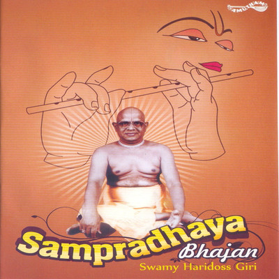

Sampradaya Bhajan DVD Collector's Edition(Sanskrit, Sanskrit, Tamil, Tamil, Hindi, Sanskrit, Tamil, Telugu, Telugu, Telugu, Tamil, Sanskrit, Tamil, Tamil, Tamil, Tamil, Tamil - Swami Haridoss Giri)