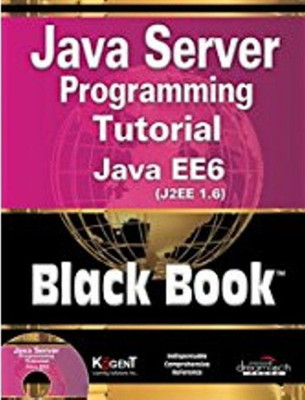 Java Server Programming Tutorial Java Ee6(J2EE 1.6) Black Book(English, Paperback, Kogent Learning Solutions Inc.)