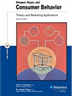 Shopper Buyer and Consumer Behavior Theory & Mark. (Biztantra)(English, Paperback, Lindquist Jay D.)