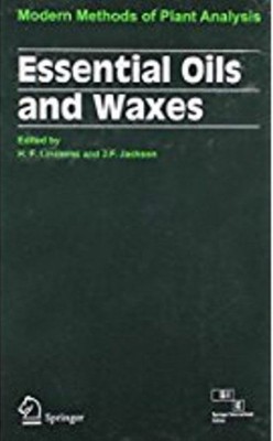 Essential Oils and Waxes (Part of Modern Methods of Plant Analysis Series)(English, Hardcover, J. F. Jackson H. F. Linskens)