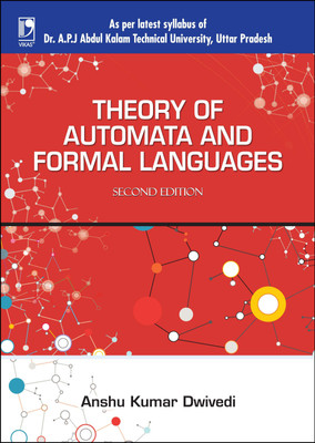 Theory of Automata and Formal Languages Second Edition(English, Paperback, Anshu Kumar Dwivedi)