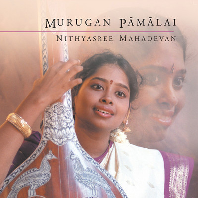 Murugan Pamalai - Nithyashree Mahadevan Audio CD Standard Edition(Tamil - Nithyashree Mahadevan)