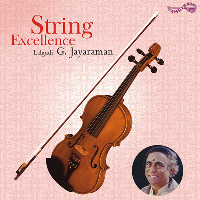 String Excellence - Lalgudi G. Jayaraman Audio CD Standard Edition(Telugu - Lalgudi G.Jayaraman)