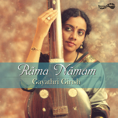 

Rama Namam - Gayathri Girish Audio CD Standard Edition(Tamil - Gayathri Girish)